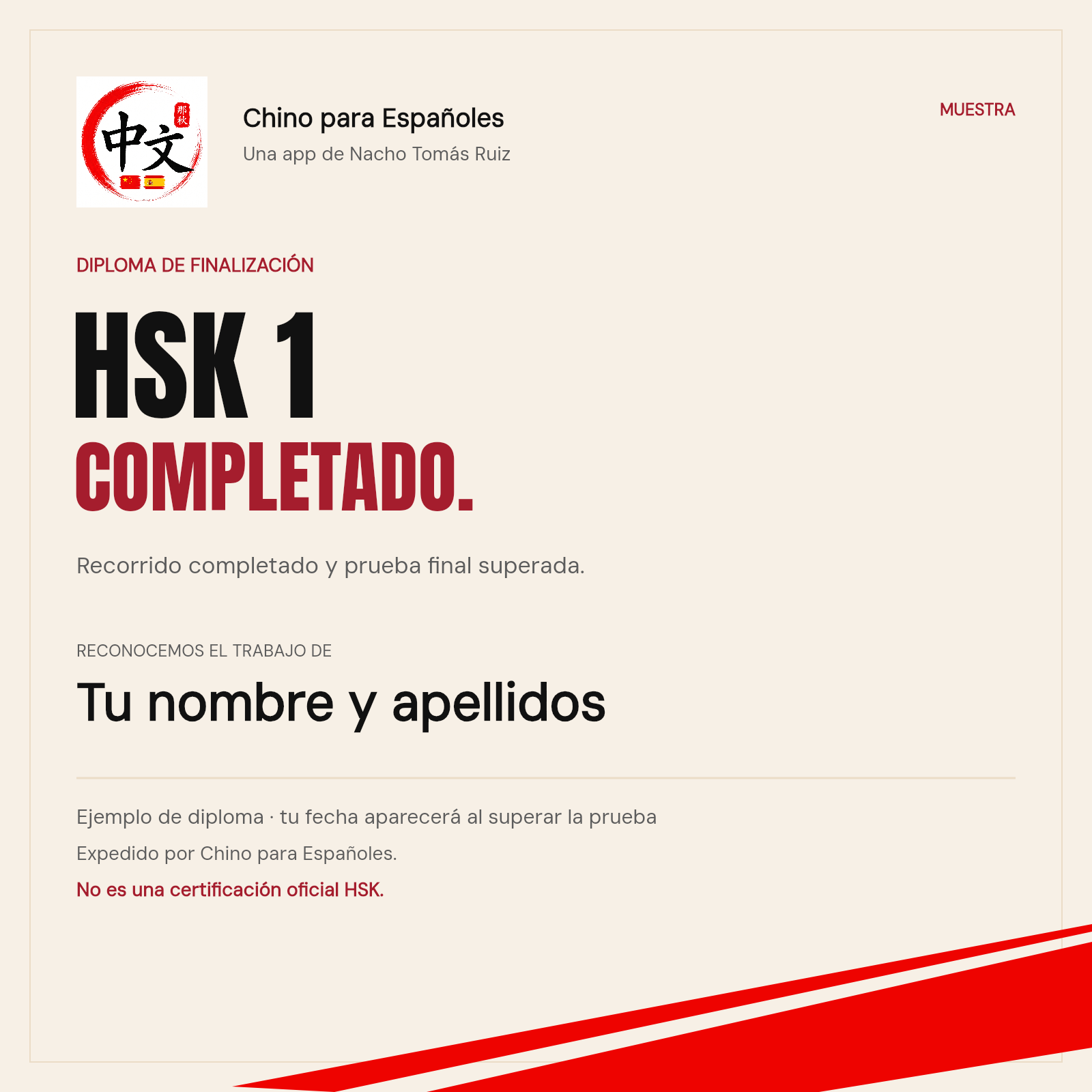 Muestra del diploma HSK 1: diseño en crema, negro y rojo, personalizado con tu nombre al superar la prueba final.